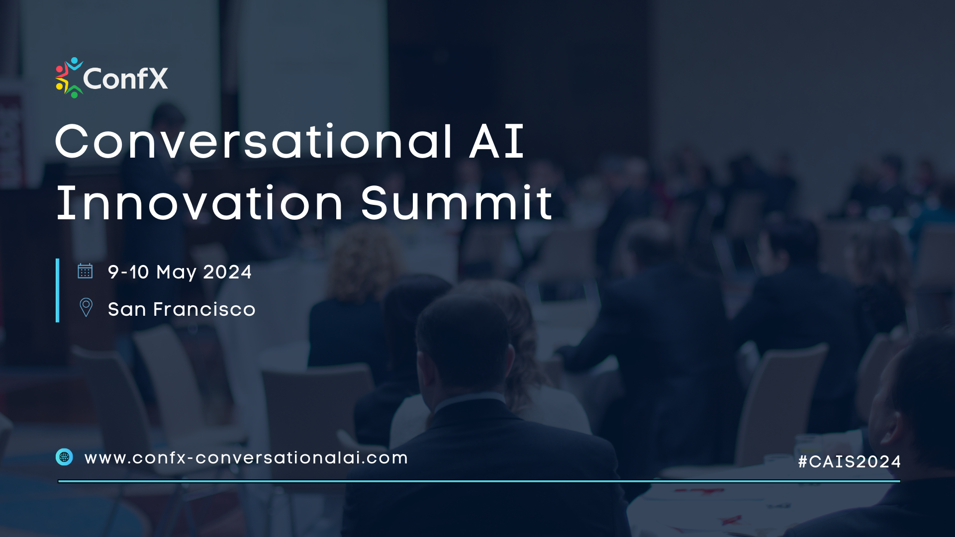 Conversational AI Innovation Summit San Francisco CAIS2024